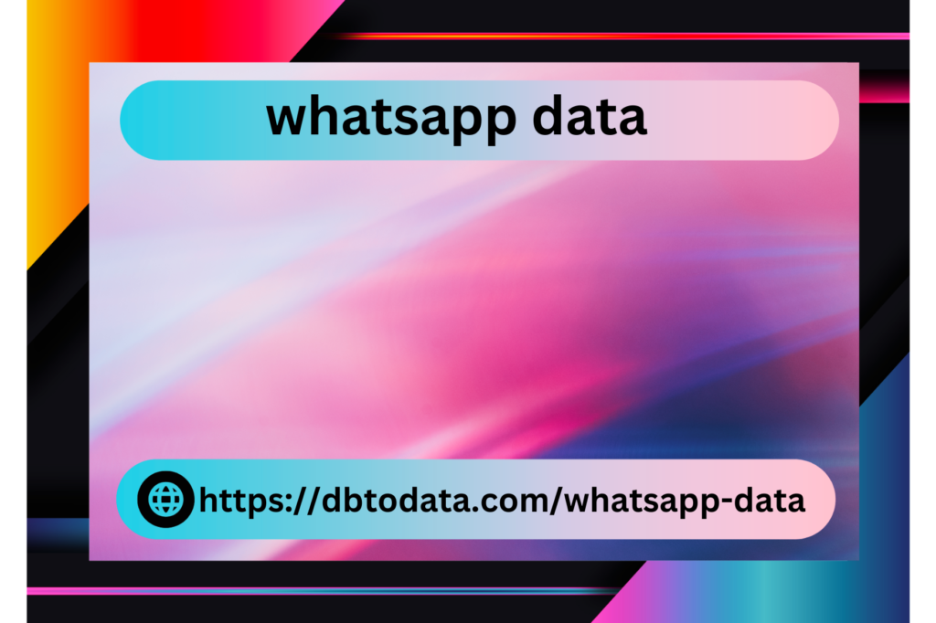 whatsapp data 