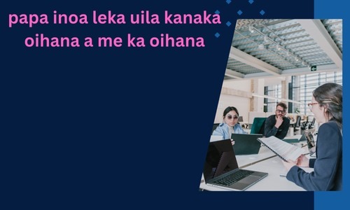 papa inoa leka uila kanaka oihana a me ka oihana